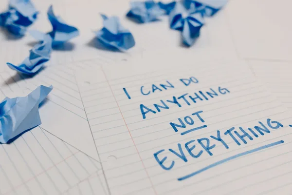 Handwritten note saying I CAN DO ANYTHING NOT EVERYTHING